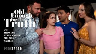 Selena Love & Melissa Stratton – Old Enough For The Truth